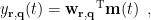 $ y_{\bf r,\bf q}(t) = {{\bf w}_{\bf r,\bf q}}^{\rm T}{\bf m}(t)\enspace, $